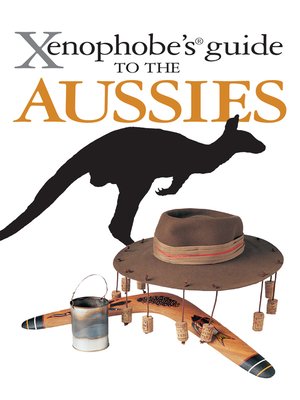 cover image of The Xenophobe's Guide to the Aussies